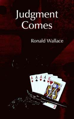 Ronald Wallace - Judgment Comes, Häftad