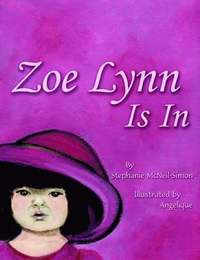 bokomslag Zoe Lynn Is In