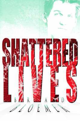 Shattered Lives 1