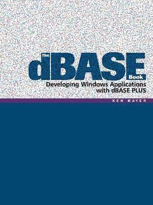 Ken Mayer - DBASE Book, Häftad