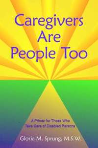 bokomslag Caregivers Are People Too