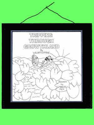William H. McRae - Tripping Through Growthland, Häftad
