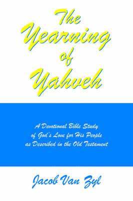 bokomslag The Yearning of Yahveh