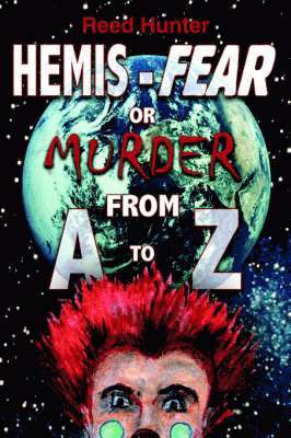 bokomslag Hemis-Fear or Murder from A to Z