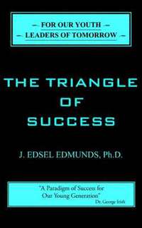 bokomslag The Triangle of Success