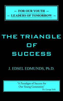 The Triangle of Success 1