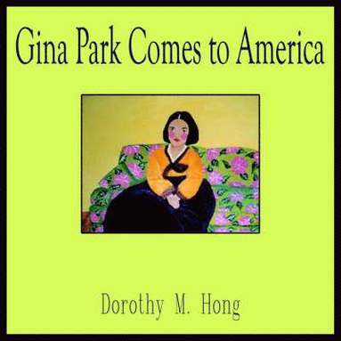 bokomslag Gina Park Comes to America