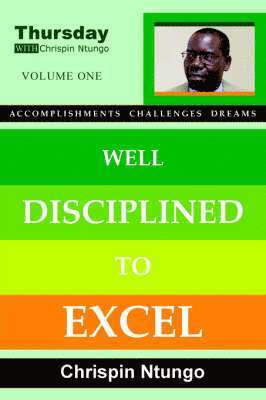 Well Disciplined To Excel 1