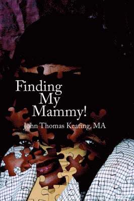 bokomslag Finding My Mammy!