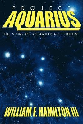 Project Aquarius 1