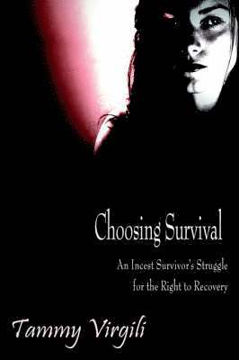 Choosing Survival 1