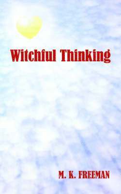 Witchful Thinking 1