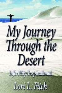 bokomslag My Journey Through the Desert