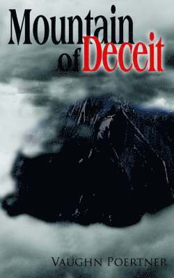 Mountain of Deceit 1