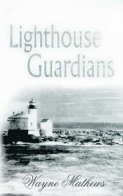 bokomslag Lighthouse Guardians