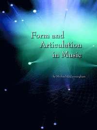 bokomslag Form and Articulation in Music