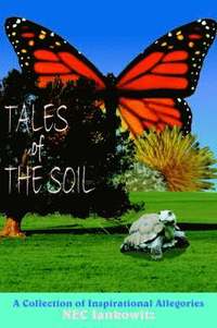 bokomslag Tales of The Soil