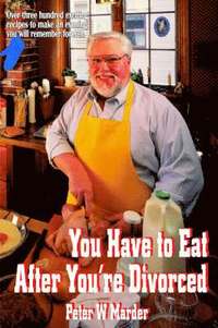 bokomslag You Have to Eat After You're Divorced