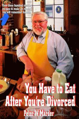 bokomslag You Have to Eat After You're Divorced