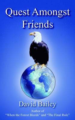 David Bailey - Quest Amongst Friends, Häftad