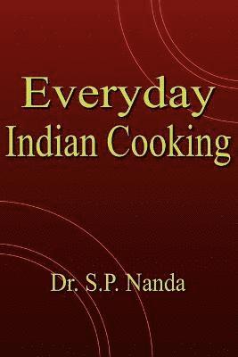 Everyday Indian Cooking 1