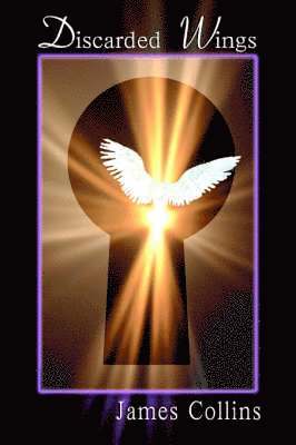 James Collins - Discarded Wings, Häftad