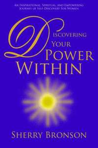 bokomslag Discovering Your Power Within
