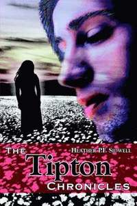 bokomslag The Tipton Chronicles