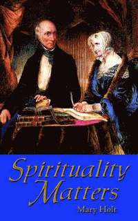 bokomslag Spirituality Matters