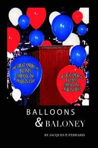 bokomslag Balloons & Baloney