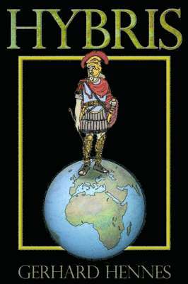 Gerhard Hennes - Hybris, Häftad