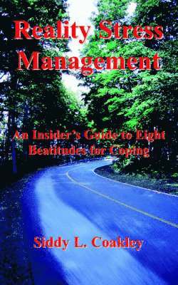 Siddy L. Coakley - Reality Stress Management, Häftad