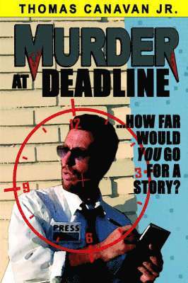 Murder at Deadline 1