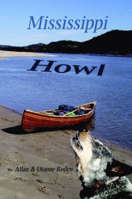 Allan Roden, Dianne Roden - Mississippi Howl, Häftad
