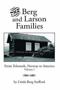 bokomslag The Berg and Larson Families