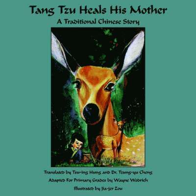 Tang Tzu Heals His Mother 1