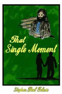 bokomslag That Single Moment