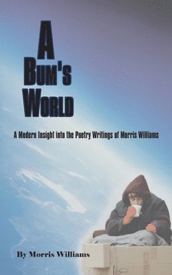 Bum's World