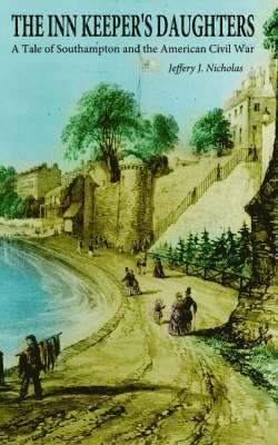 J. Nicholas, Jeffery, Jeffery J. Nicholas - Inn Keeper's Daughters, Häftad