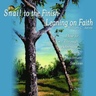 Snail to the Finish-Leaning on Faith 1