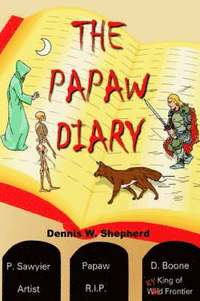 bokomslag Papaw Diary