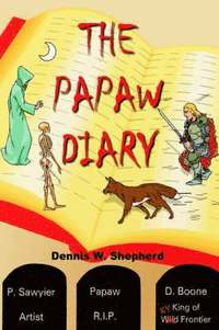 bokomslag The Papaw Diary