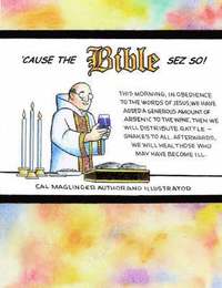 bokomslag Cause the Bible Sez So!