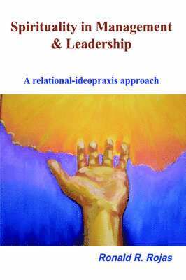 Spirituality in Management and Leadership 1