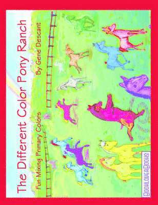 Gene Descant - Different Color Pony Ranch, Häftad