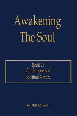 Awakening The Soul 1