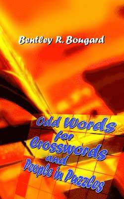Odd Words For Crosswords and People in Puzzles