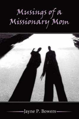 bokomslag Musings of a Missionary Mom