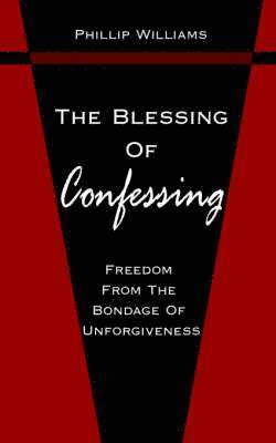 bokomslag Blessing Of Confessing