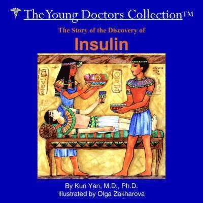 The Story of the Discovery of Insulin 1
